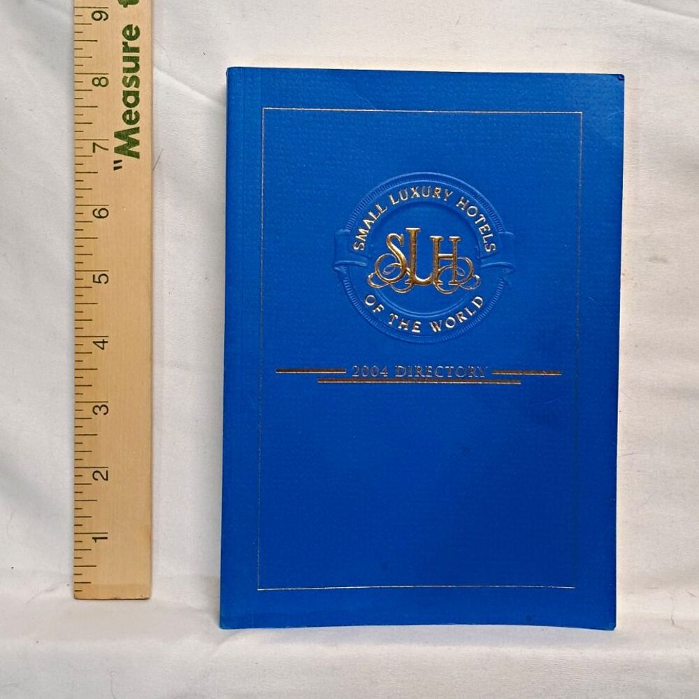 Small Luxury Hotels of the World 2004 Directory Hardcover Illustrated Travel